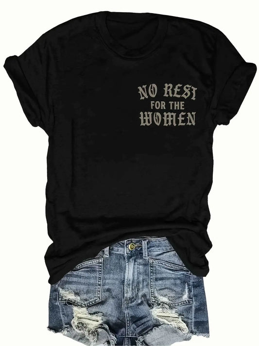 Black and Gold "No Rest for the Women" Protest T-Shirt