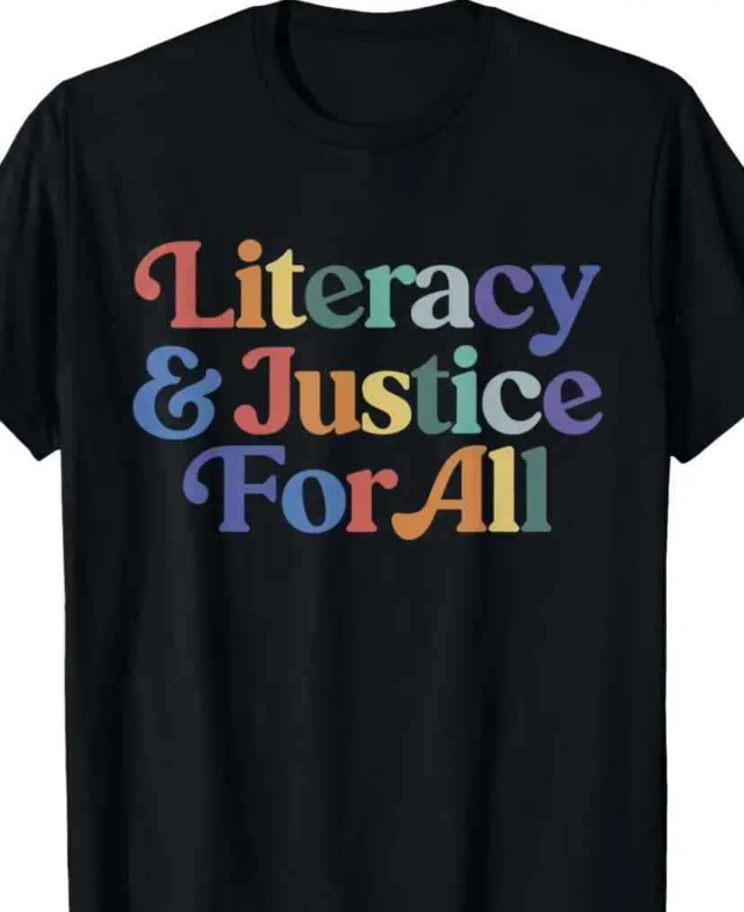 Black Unisex T-Shirt "Literacy & Justice For All"