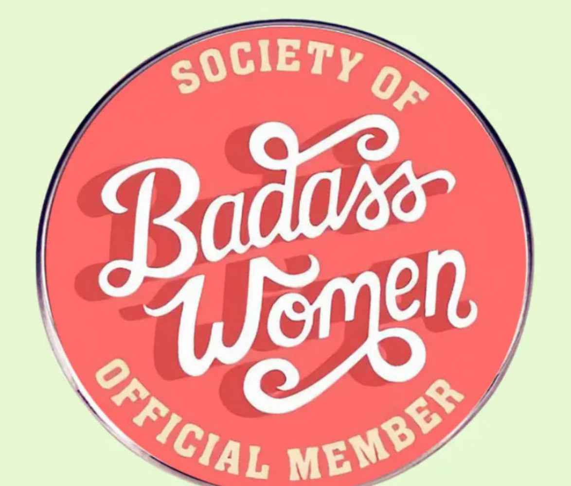 Badass Women Sticker! This Sticker Is For The Ladies Who Walk The Walk and Stand up for Those Less Fortunate.
