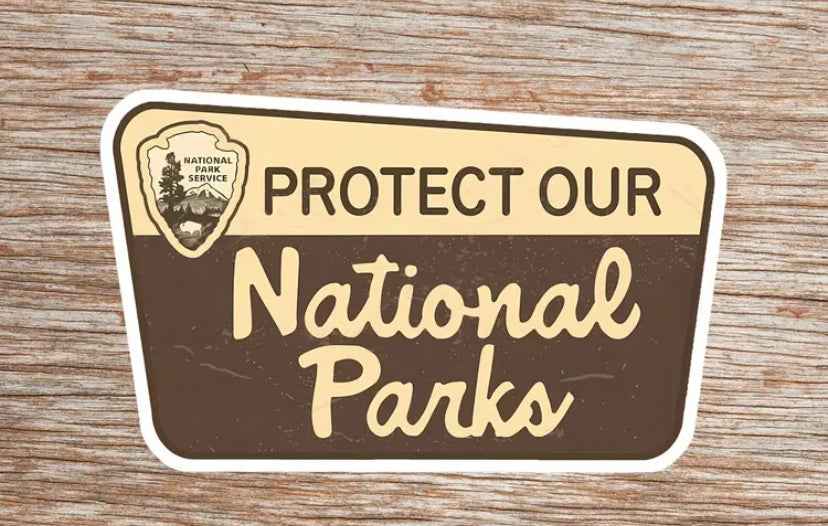 This Beautiful Patch Is A Retro homage to the Old Classic National Parks sign, Imploring everyone to "Protect Our National Parks"