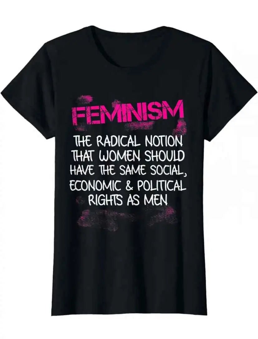 Women's Black T-Shirt 'FEMINISM The Radical Notion That Women Should Have The Same Social, Economic & Political Rights As Men' - Grab Them By The Midterms