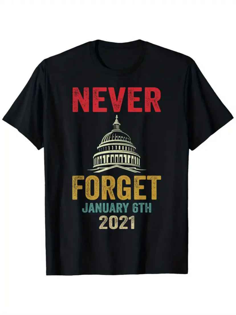 Black "Never Forget January 6th 2021" Men's T-Shirt