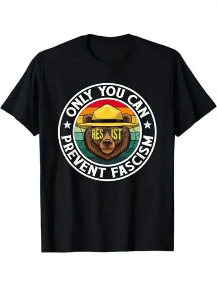 Smokey the Bear says “Only you can Prevent Fascism” on this fantastic protest t-shirt - Grab Them By The Midterms