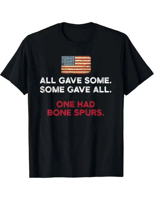 Black Unisex Protest T-Shirt With an American Flag and Saying "All Gave Some, Some Gave All, One Had Bone Spurs" - Grab Them By The Midterms