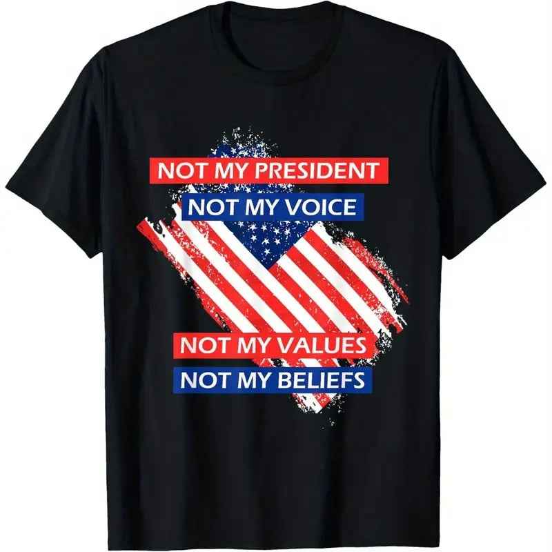 Stand Up! Black Unisex Protest T-Shirt "Not My President, Not My Voice, Not My Values..."