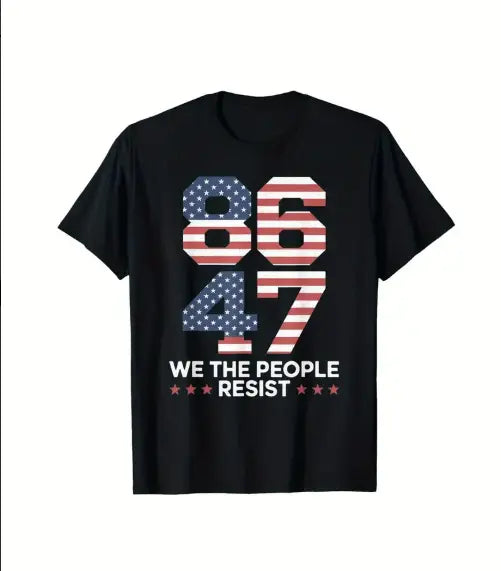 86 47 "We The People Resist" Short-Sleeve Cotton Protest T-Shirt, Made In USA - Grab Them By The Midterms