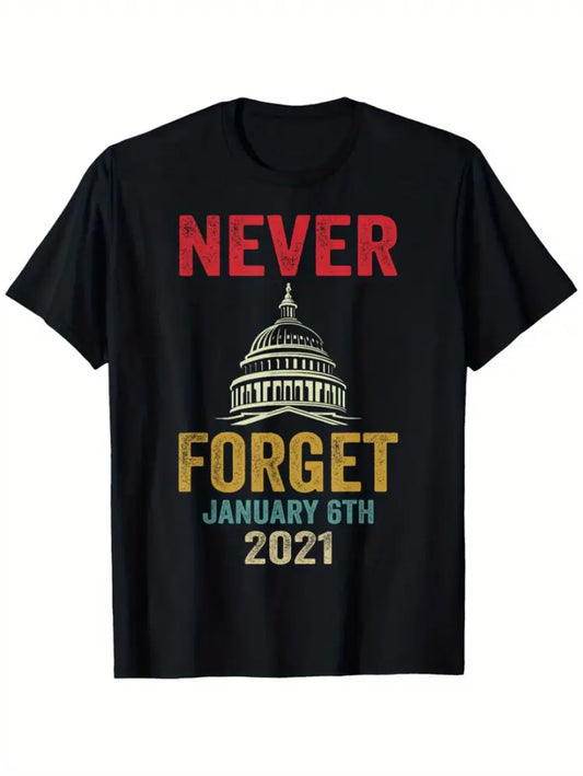 Black "Never Forget January 6th 2021" Men's T-Shirt - Grab Them By The Midterms