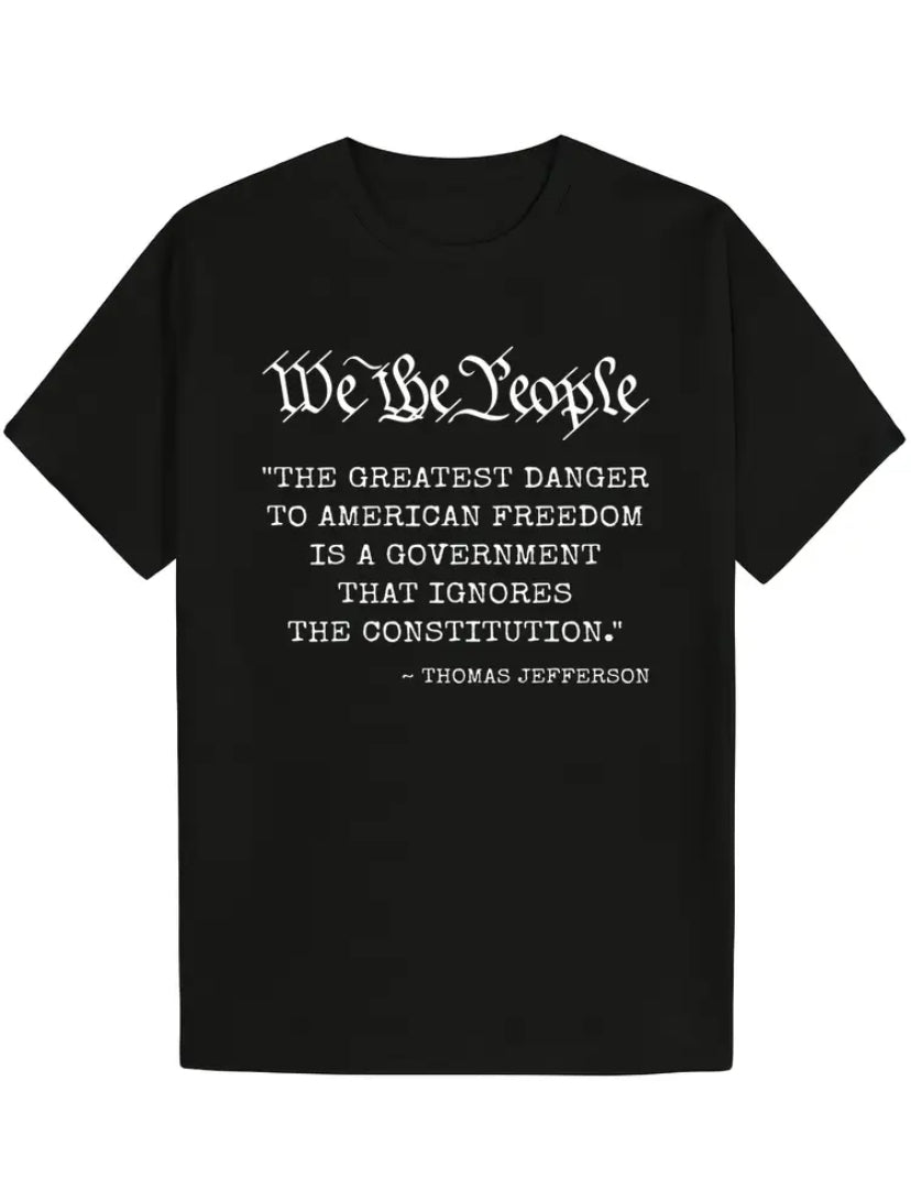 Black t-shirt with white text quote from Thomas Jefferson 