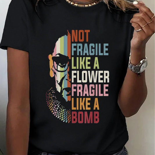 One Of My Faves! Women's Black T-Shirt With A Split picture of The Notorious RBG & "Not Fragile Like A Flower..." - Grab Them By The Midterms